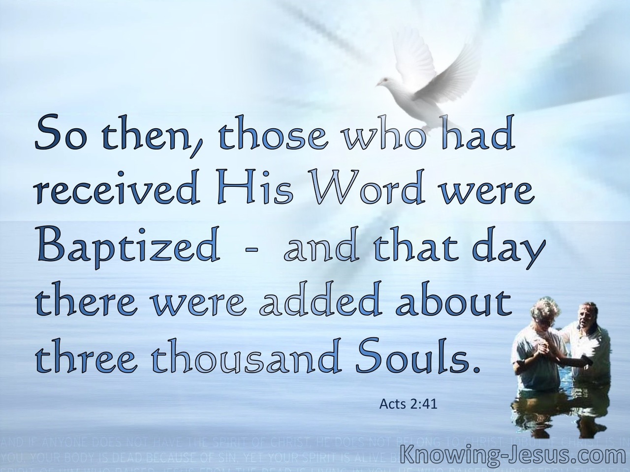 Acts 2:41 They Received His Word And Were Baptised  (blue)